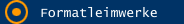 Formatleimwerke